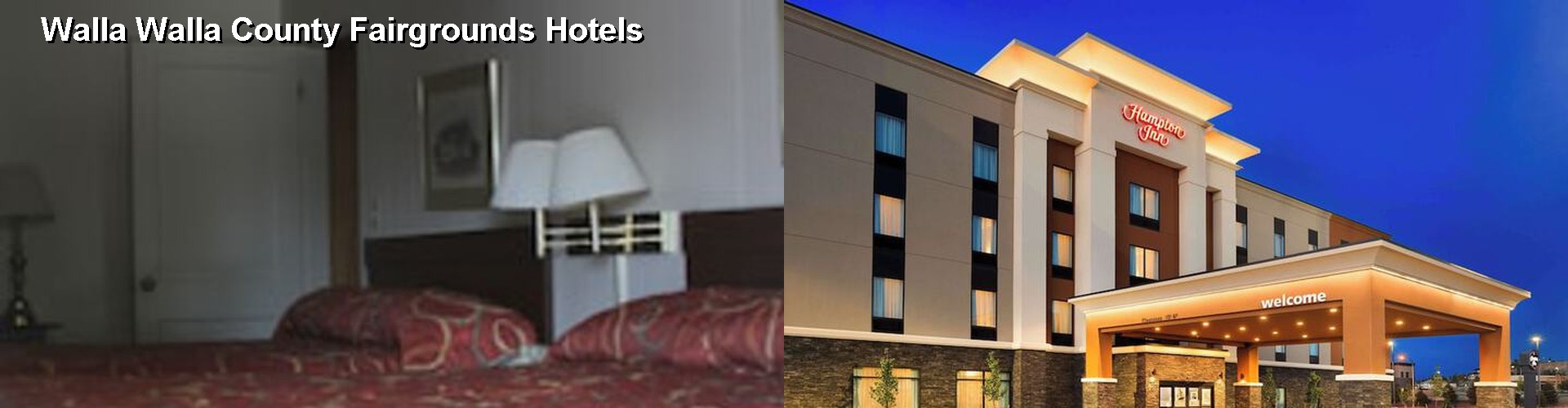 5 Best Hotels near Walla Walla County Fairgrounds