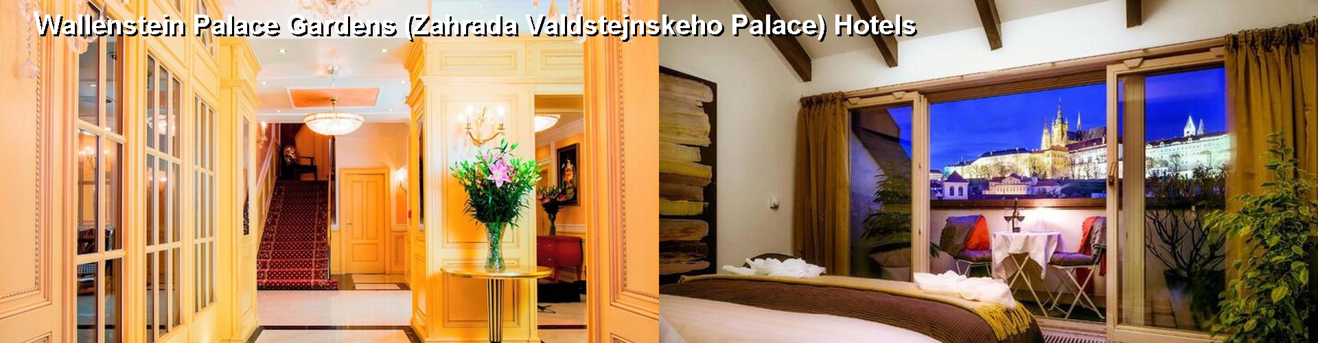 5 Best Hotels near Wallenstein Palace Gardens (Zahrada Valdstejnskeho Palace)