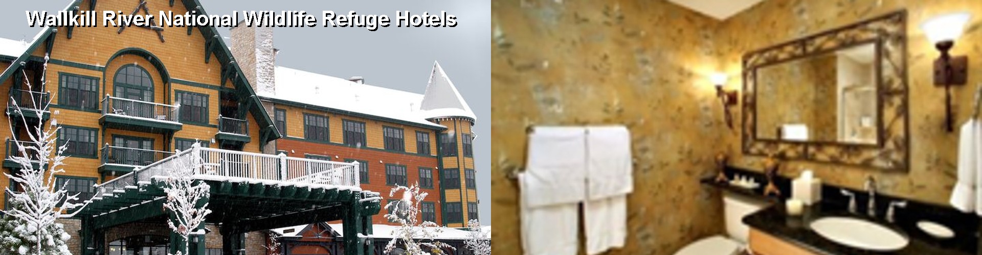 5 Best Hotels near Wallkill River National Wildlife Refuge