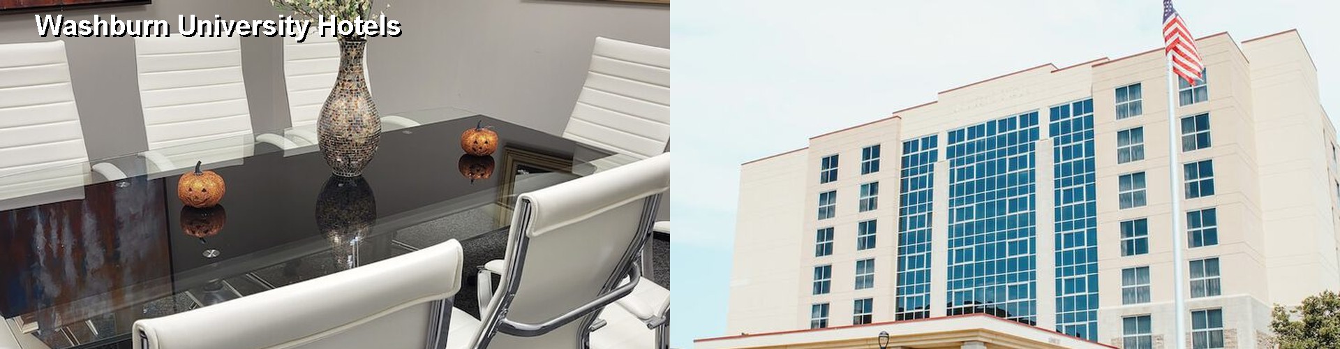 4 Best Hotels near Washburn University