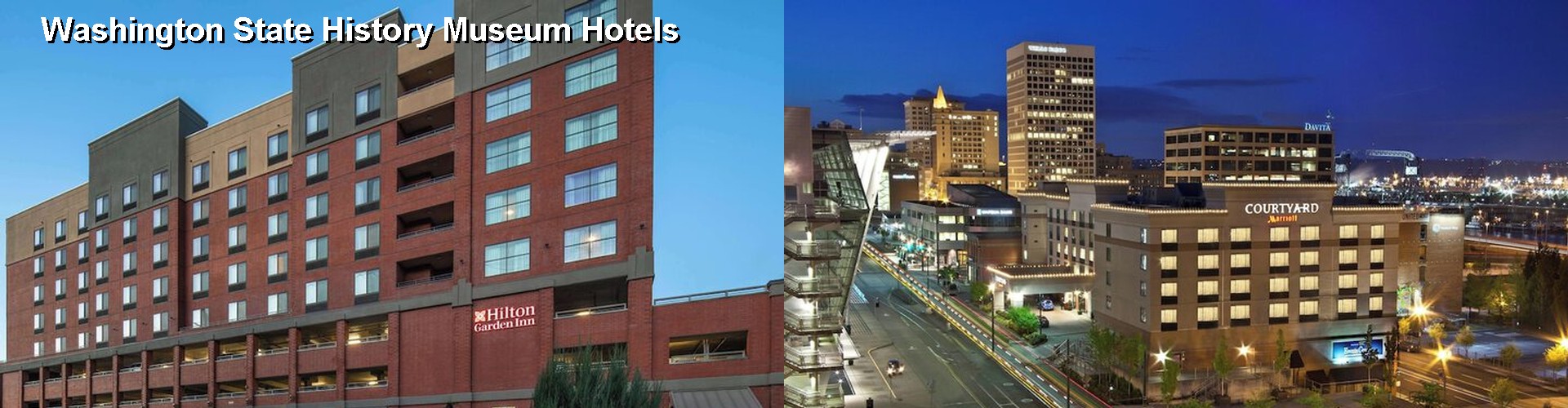 5 Best Hotels near Washington State History Museum
