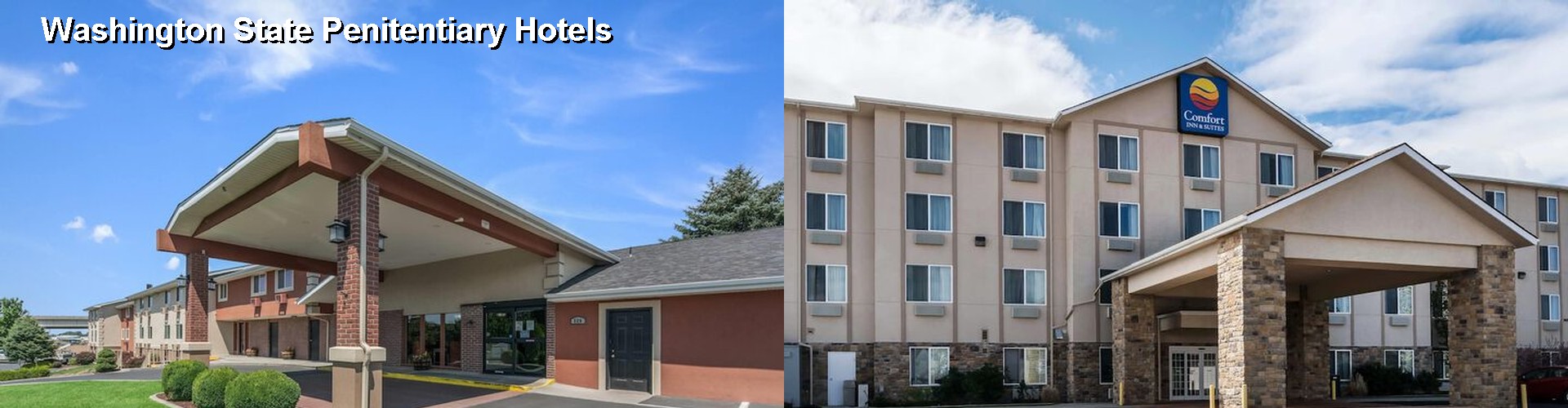 5 Best Hotels near Washington State Penitentiary