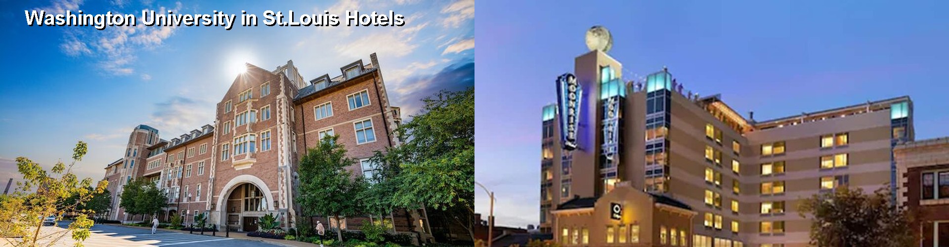 5 Best Hotels near Washington University in St.Louis