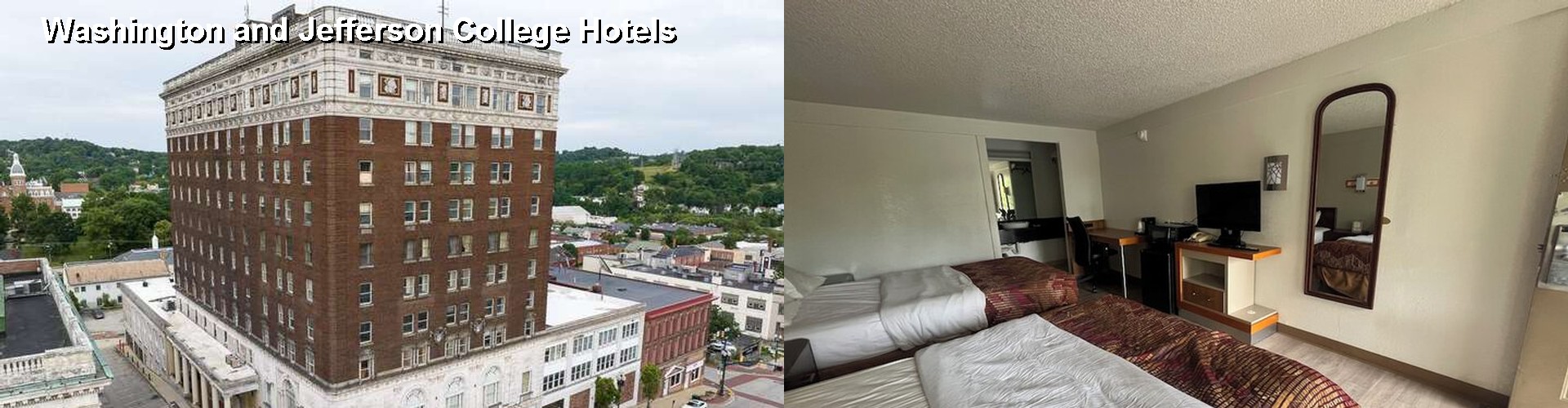 4 Best Hotels near Washington and Jefferson College