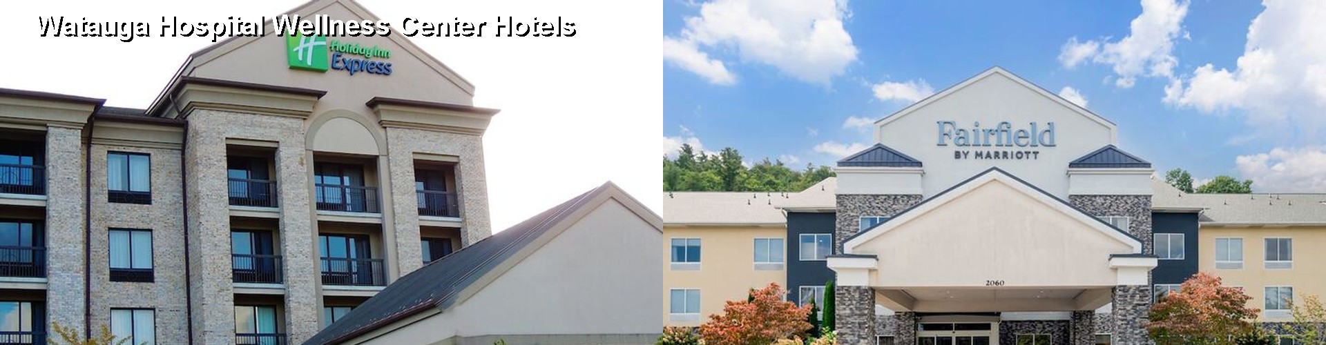 5 Best Hotels near Watauga Hospital Wellness Center
