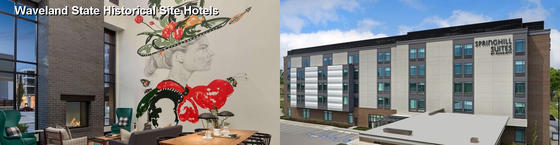 5 Best Hotels near Waveland State Historical Site