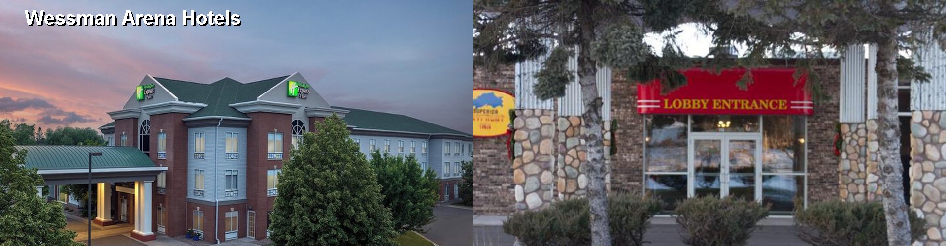 5 Best Hotels near Wessman Arena