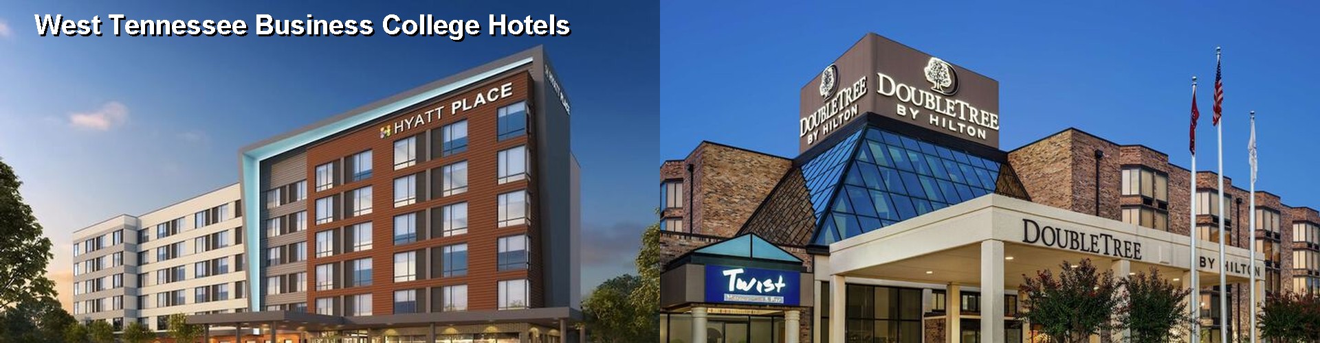 2 Best Hotels near West Tennessee Business College