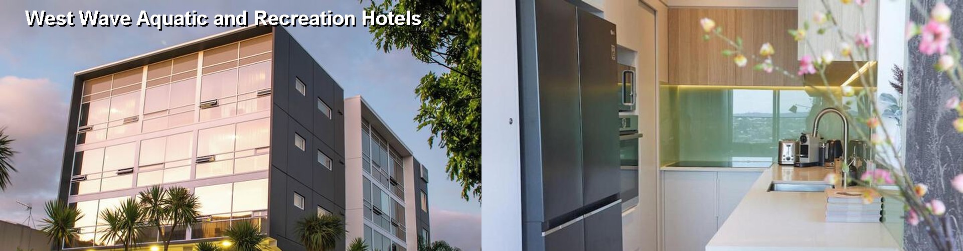 4 Best Hotels near West Wave Aquatic and Recreation