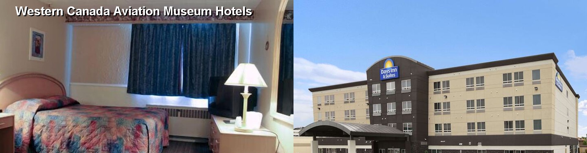 5 Best Hotels near Western Canada Aviation Museum