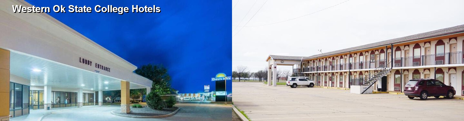 4 Best Hotels near Western Ok State College