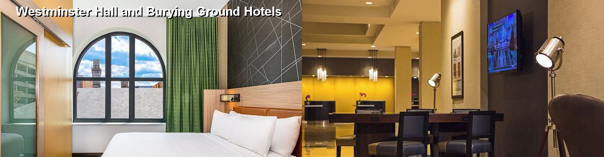 5 Best Hotels near Westminster Hall and Burying Ground