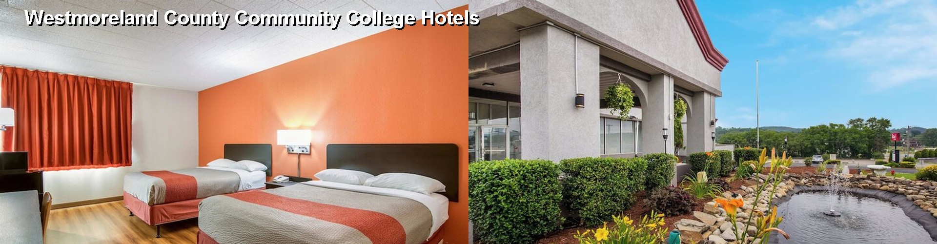 5 Best Hotels near Westmoreland County Community College