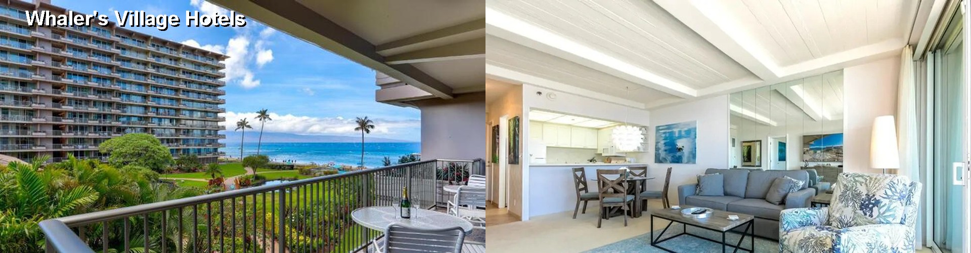 2 Best Hotels near Whaler's Village