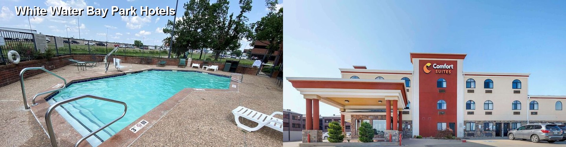 4 Best Hotels near White Water Bay Park