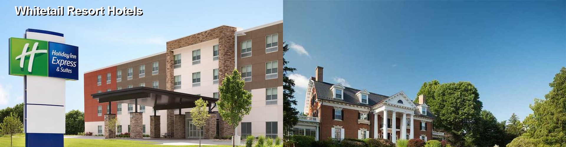 5 Best Hotels near Whitetail Resort
