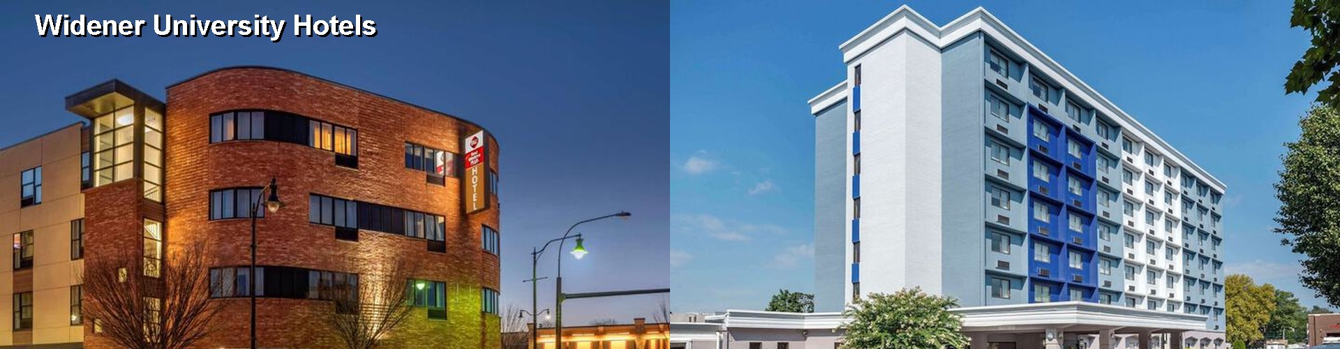 5 Best Hotels near Widener University