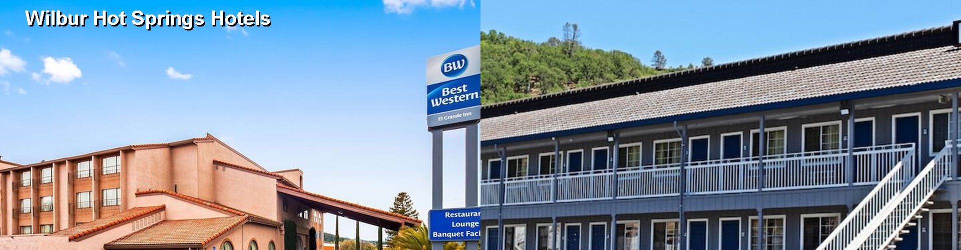 4 Best Hotels near Wilbur Hot Springs