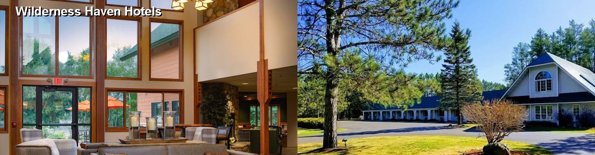 5 Best Hotels near Wilderness Haven