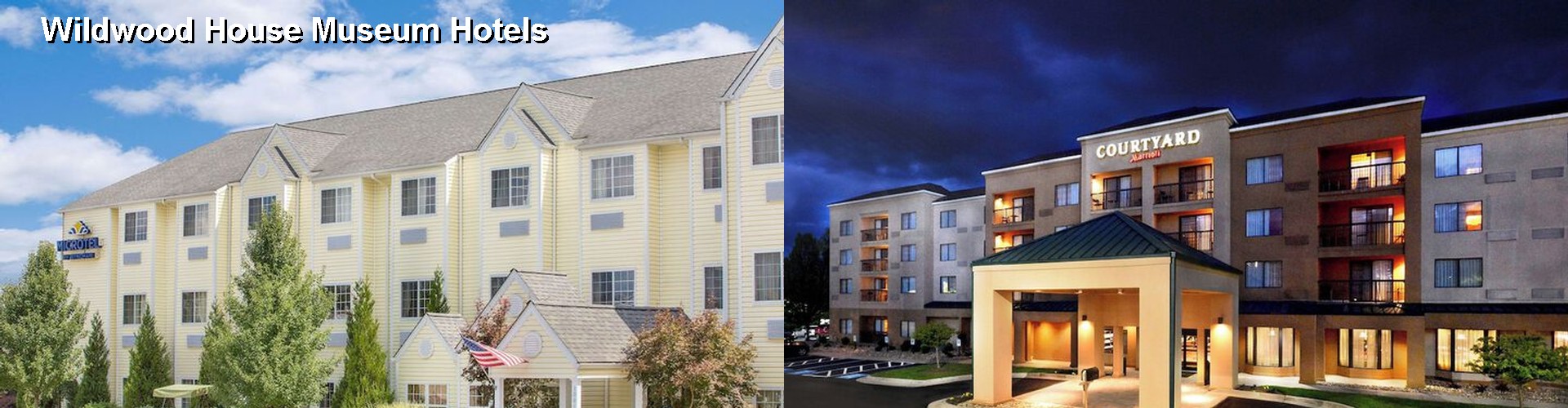 3 Best Hotels near Wildwood House Museum