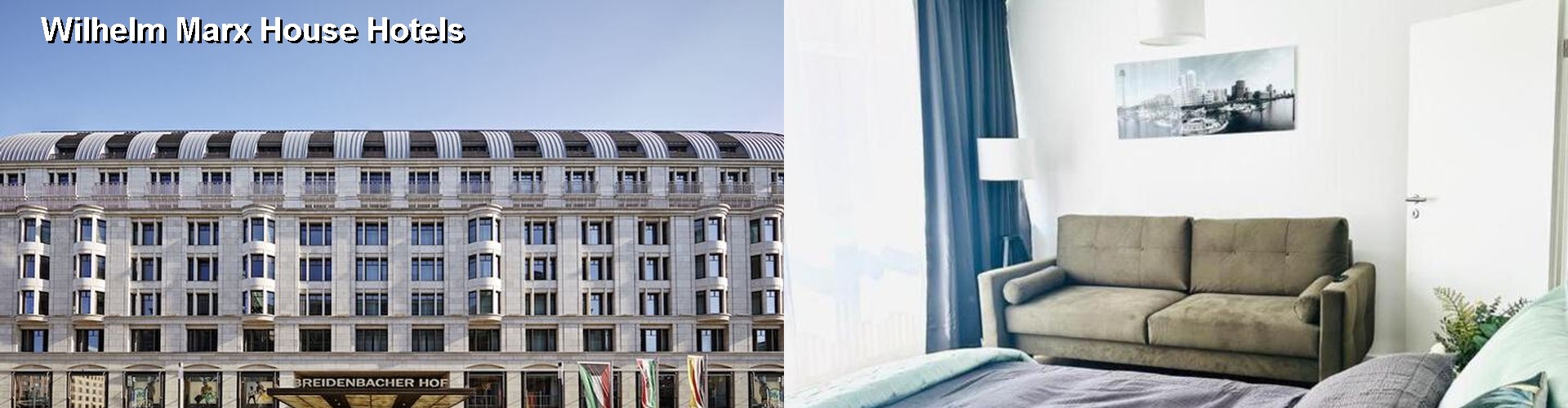 5 Best Hotels near Wilhelm Marx House