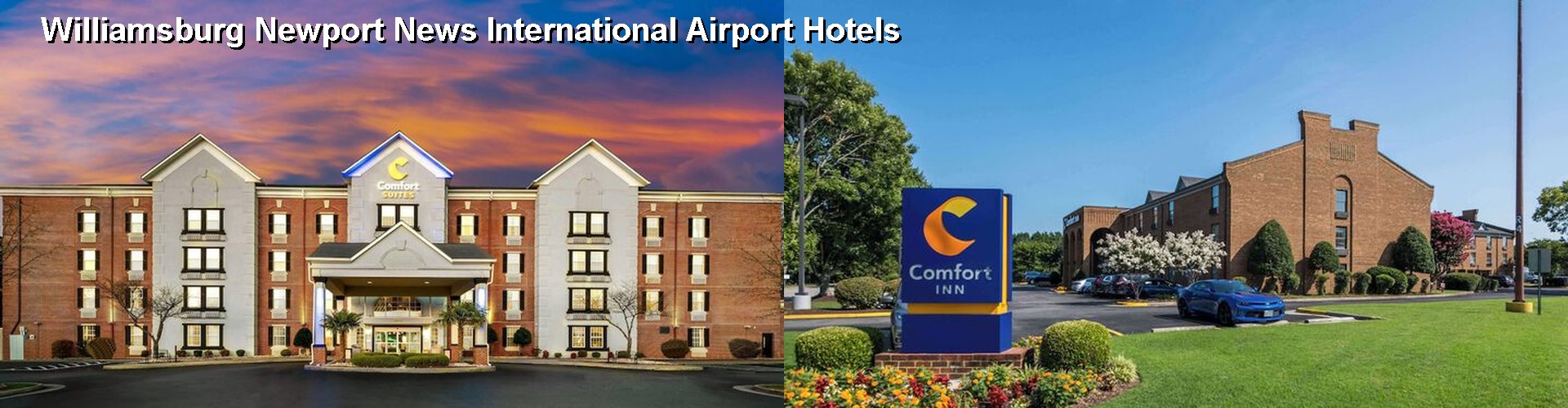 5 Best Hotels near Williamsburg Newport News International Airport