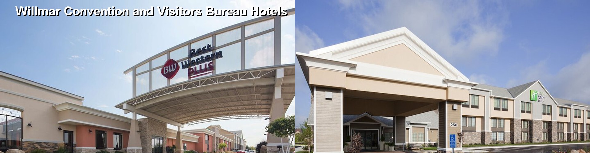 5 Best Hotels near Willmar Convention and Visitors Bureau