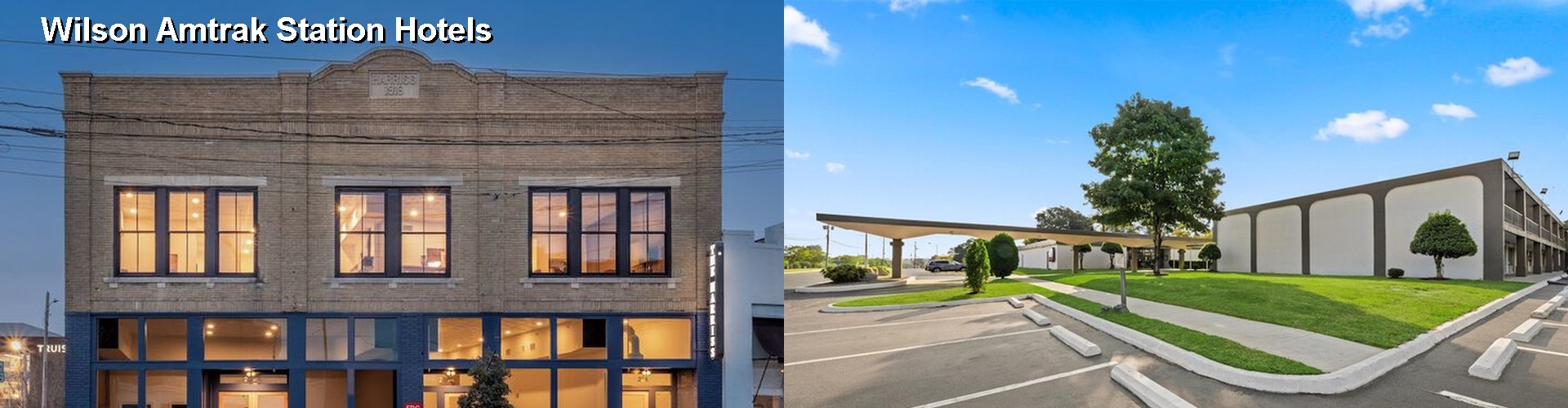 4 Best Hotels near Wilson Amtrak Station