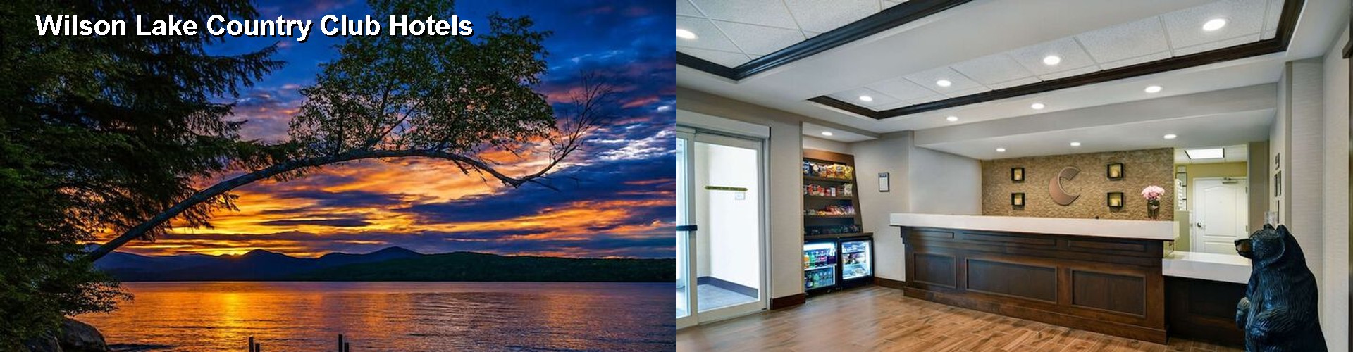 5 Best Hotels near Wilson Lake Country Club