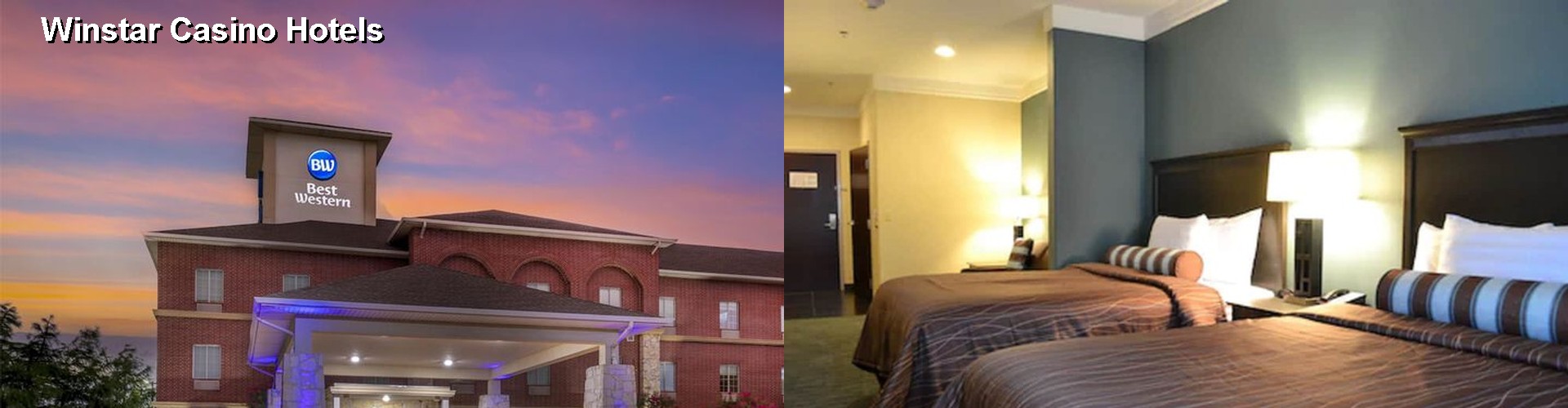 5 Best Hotels near Winstar Casino