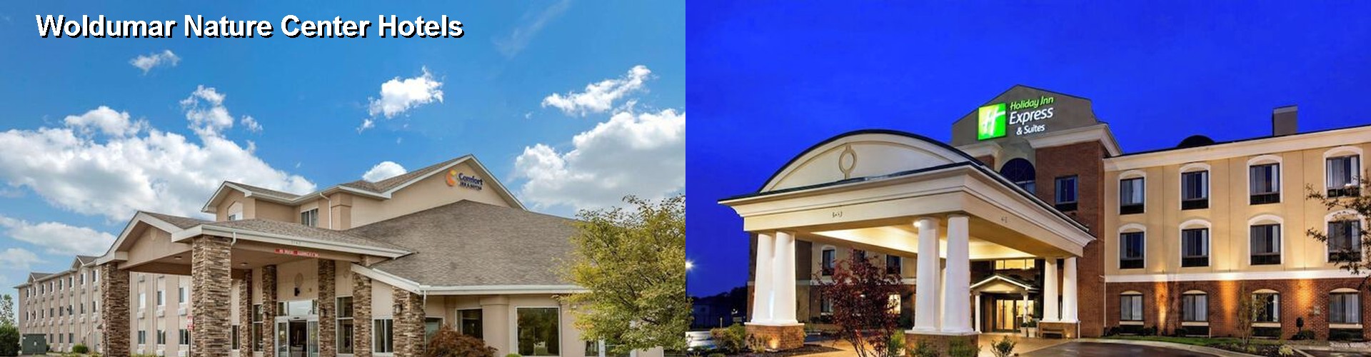 5 Best Hotels near Woldumar Nature Center