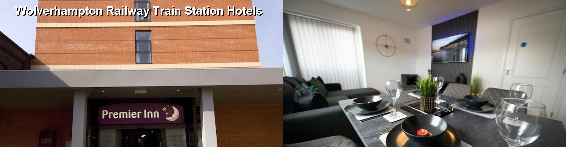 5 Best Hotels near Wolverhampton Railway Train Station