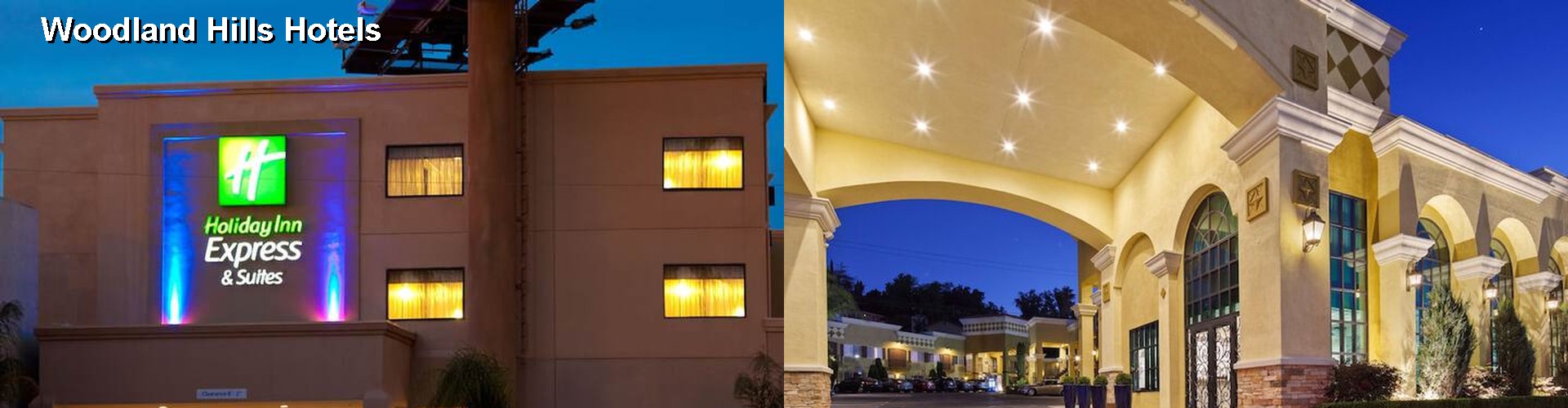 5 Best Hotels near Woodland Hills