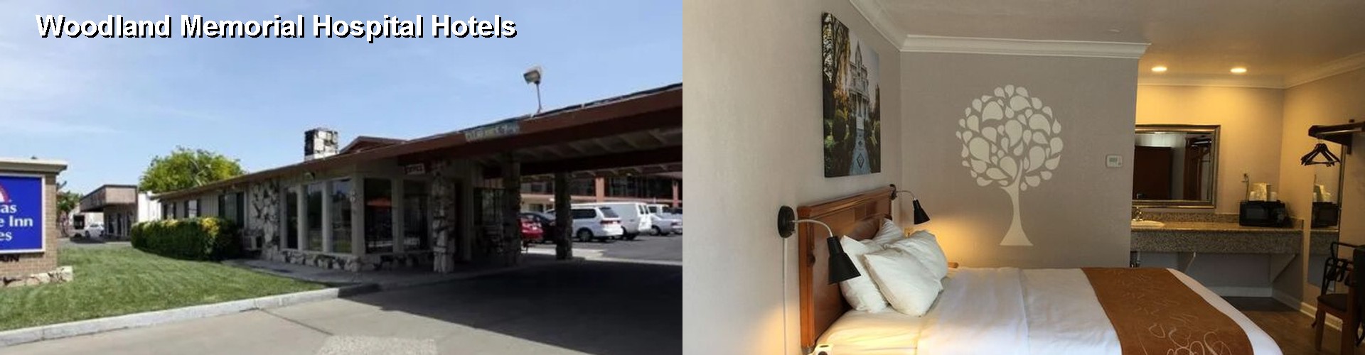 5 Best Hotels near Woodland Memorial Hospital