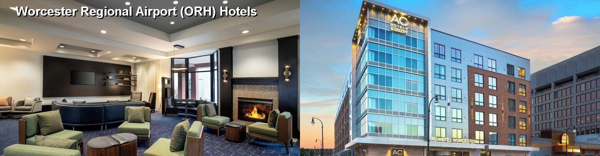 5 Best Hotels near Worcester Regional Airport (ORH)
