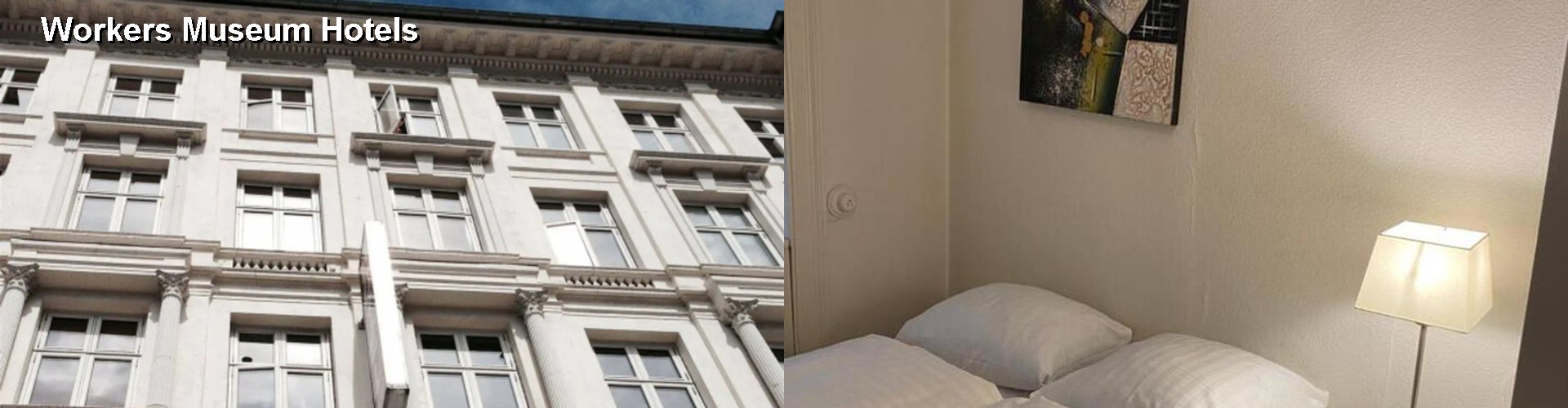 5 Best Hotels near Workers Museum