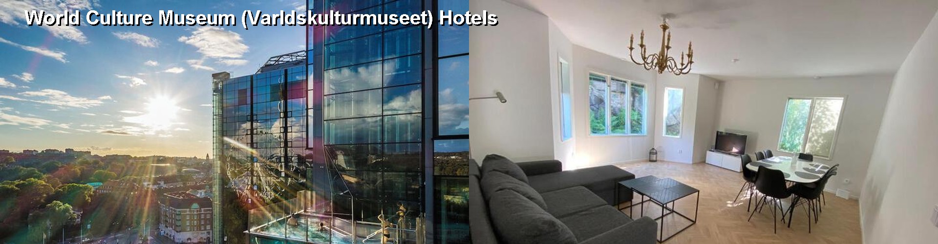 5 Best Hotels near World Culture Museum (Varldskulturmuseet)