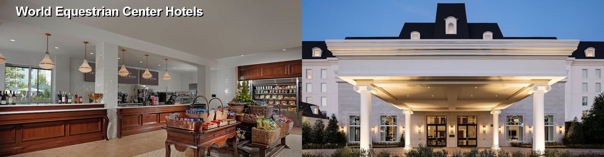 0 Best Hotels near World Equestrian Center