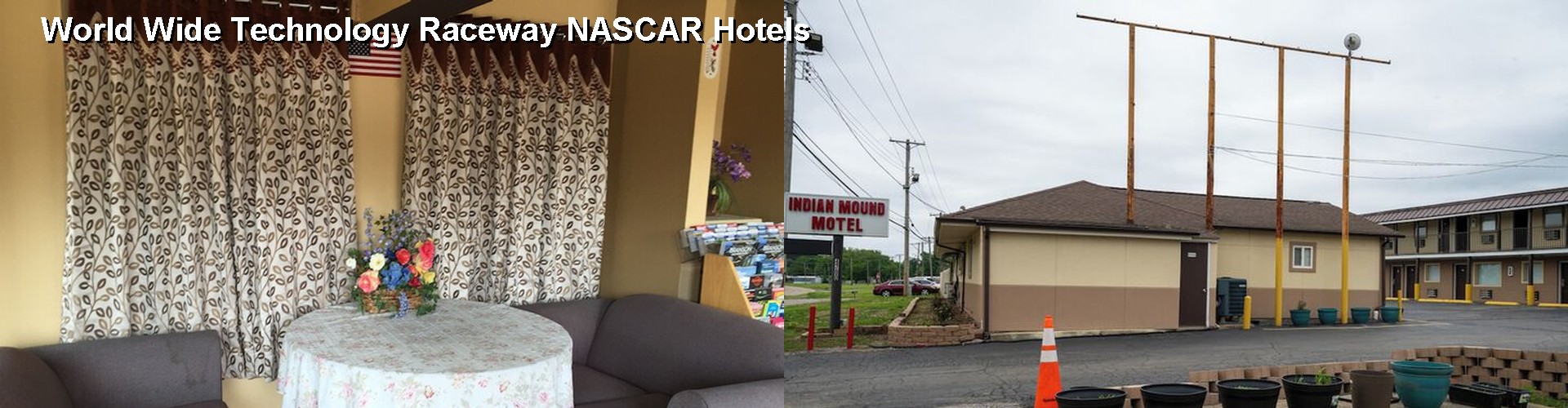 4 Best Hotels near World Wide Technology Raceway NASCAR