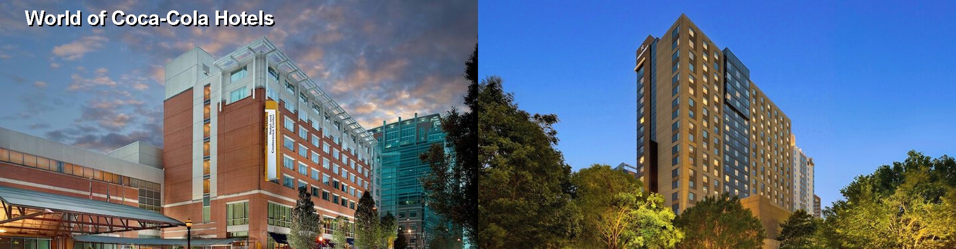 5 Best Hotels near World of Coca-Cola