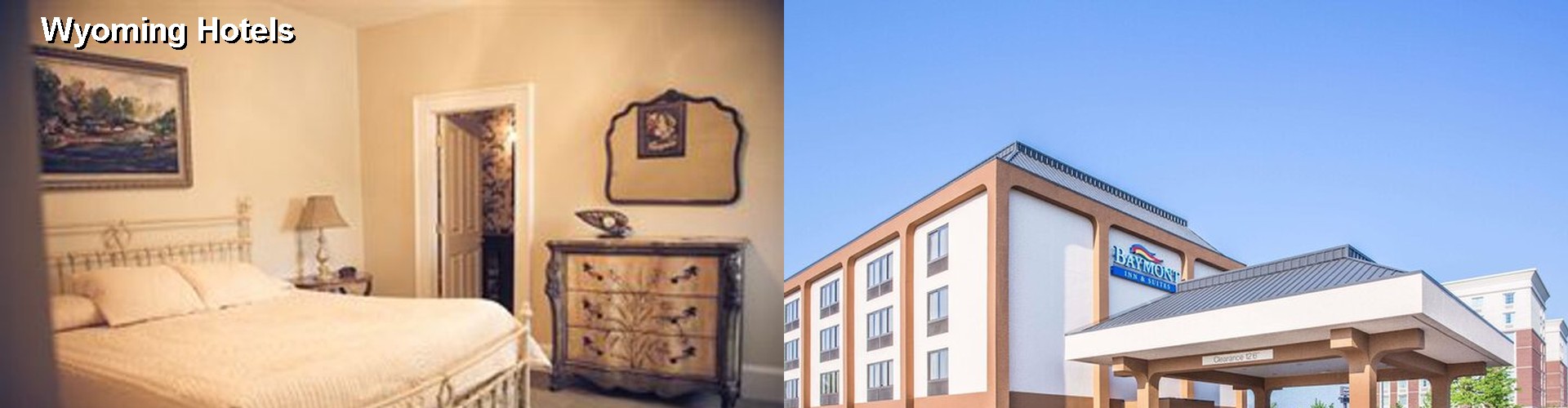 3 Best Hotels near Wyoming