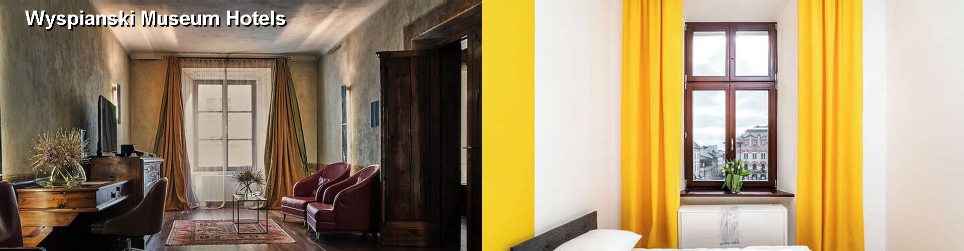 5 Best Hotels near Wyspianski Museum
