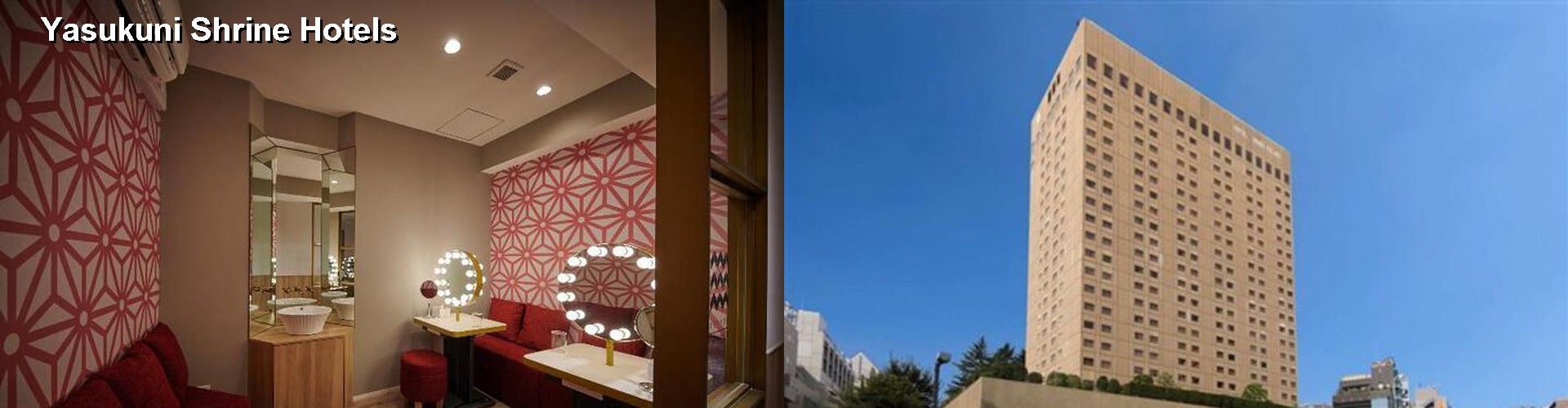 5 Best Hotels near Yasukuni Shrine