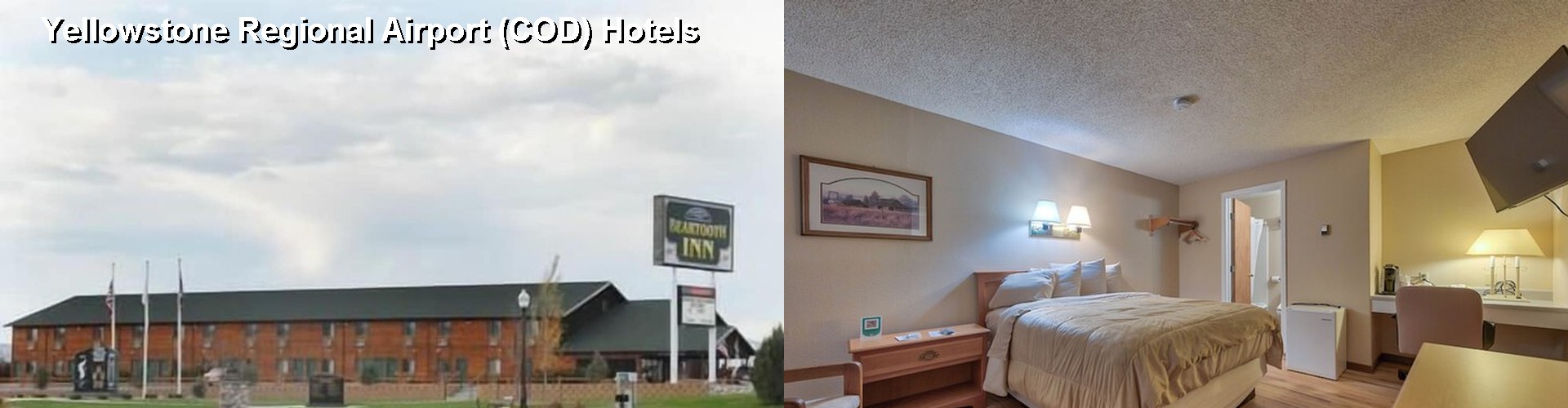 5 Best Hotels near Yellowstone Regional Airport (COD)