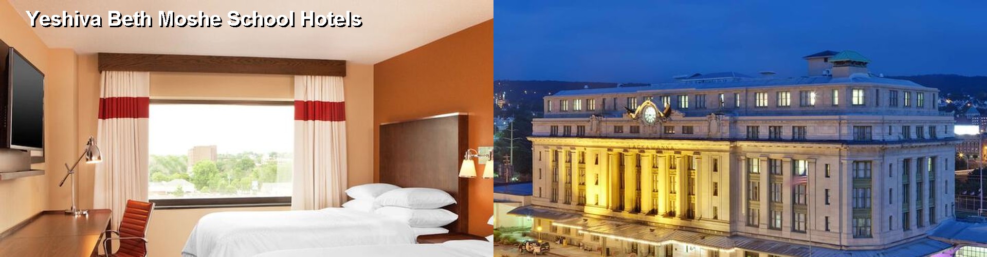 5 Best Hotels near Yeshiva Beth Moshe School
