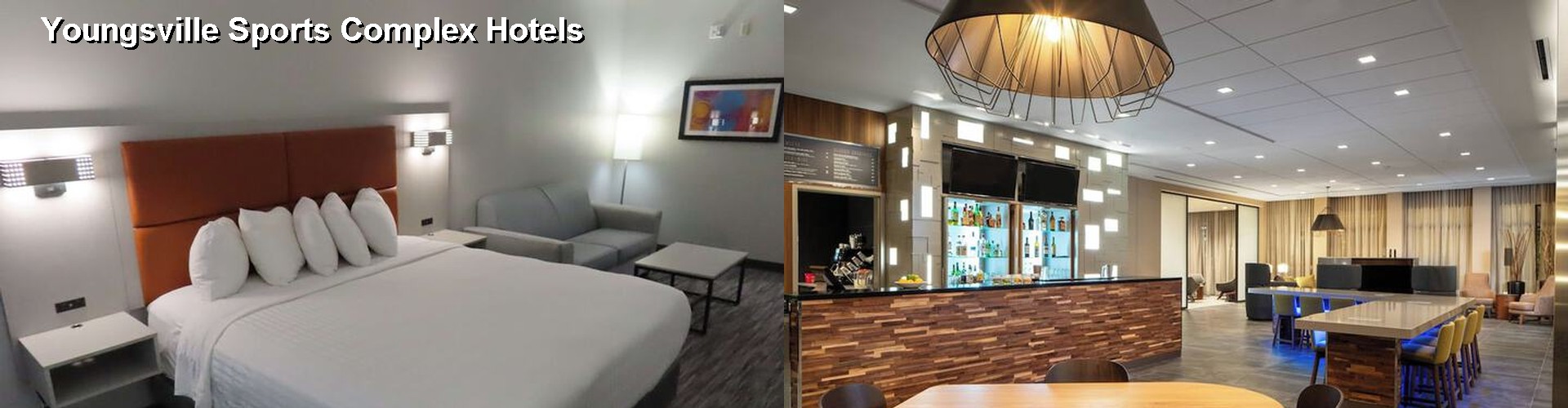 4 Best Hotels near Youngsville Sports Complex