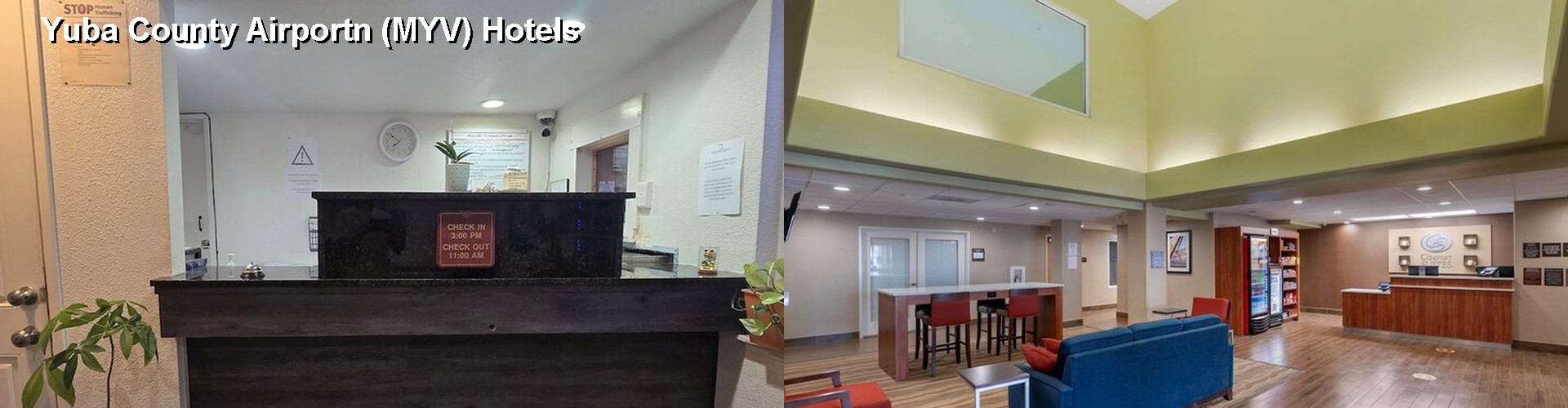 5 Best Hotels near Yuba County Airportn (MYV)