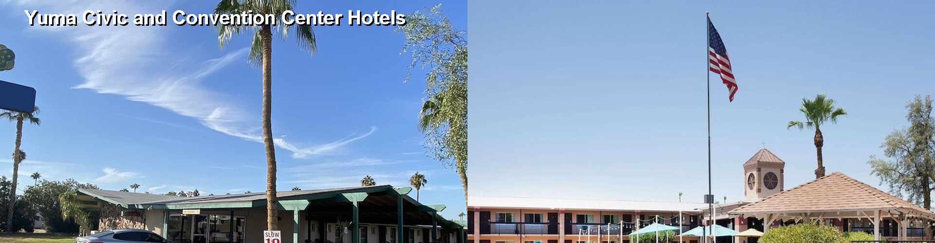 1 Best Hotels near Yuma Civic and Convention Center