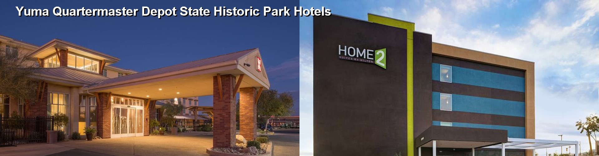 3 Best Hotels near Yuma Quartermaster Depot State Historic Park