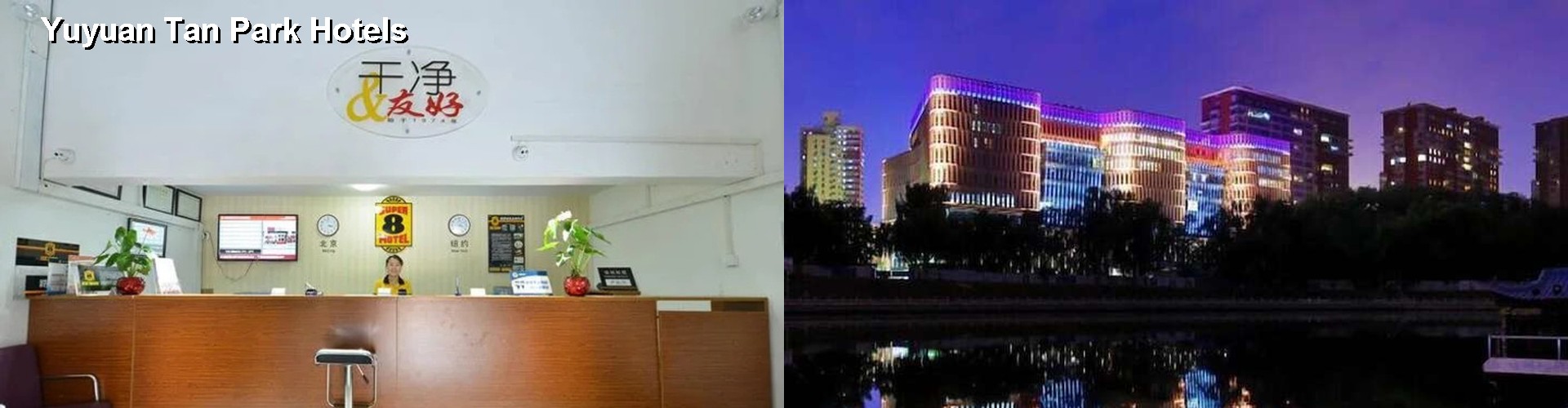 4 Best Hotels near Yuyuan Tan Park